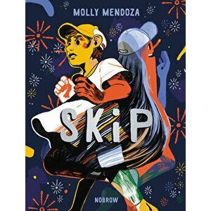 SKIP, Paperback - Molly Mendoza imagine