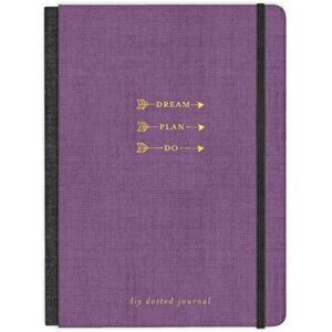 Dream. Plan. Do.. DIY Dotted Journal, Diary - Ellie Claire imagine