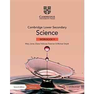 Cambridge Lower Secondary Science Workbook 9 with Digital Access (1 Year). 2 Revised edition - Michael Smyth imagine