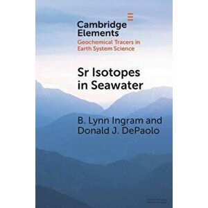 Sr Isotopes in Seawater. Stratigraphy, Paleo-Tectonics, Paleoclimate, and Paleoceanography, New ed, Paperback - *** imagine
