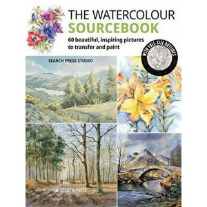 The Watercolour Sourcebook. 60 Inspiring Pictures to Transfer and Paint with Full-Size Outlines, Paperback - Search Press Studio imagine
