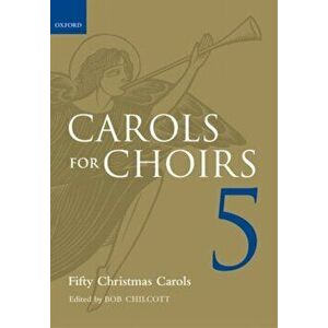 Carols for Choirs 5. Fifty Christmas Carols, Paperback, Sheet Map - *** imagine