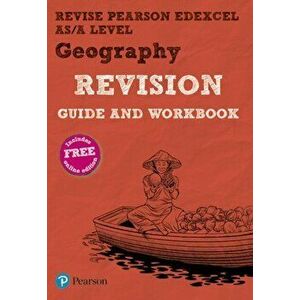 Pearson REVISE Edexcel AS/A Level Geography Revision Guide & Workbook. for home learning, 2022 and 2023 assessments and exams - Rob Bircher imagine