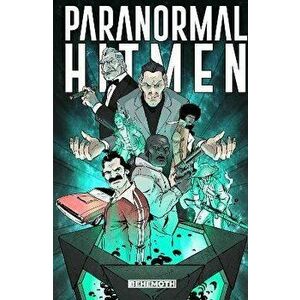 Paranormal Hitmen Vol. 1, Paperback - Brett Murphy imagine