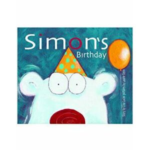 Simon's Birthday. Story Book, Paperback - Olivia Hardy imagine