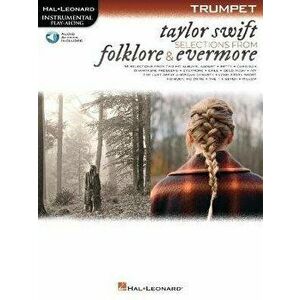 Taylor Swift - Selections from Folklore & Evermore. Trumpet Play-Along Book with Online Audio - *** imagine