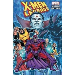 X-men Legends Vol. 2: Mutant Mayhem, Paperback - Various Writers imagine
