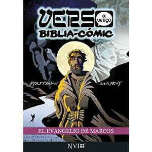 El Evangelio de Marcos: Verso a Verso Biblia-Comic. Traduccion NVI, Paperback - *** imagine