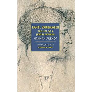 Rahel Varnhagen. The Life of a Jewish Woman, Paperback - Barbara Hahn imagine