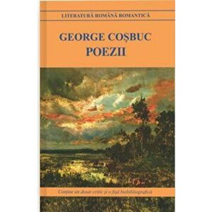 Poezii - George Cosbuc - *** imagine