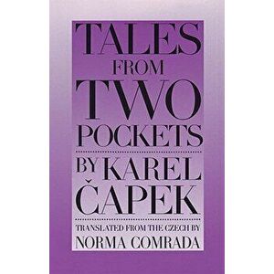 Tales From Two Pockets. New ed, Paperback - Karel Capek imagine