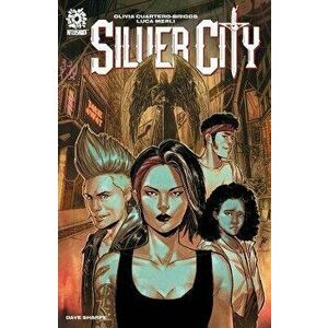 SILVER CITY, Paperback - Olivia Cuartero-Briggs imagine