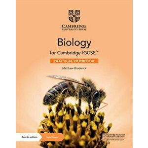 Cambridge IGCSE (TM) Biology Practical Workbook with Digital Access (2 Years). 4 Revised edition - Matthew Broderick imagine