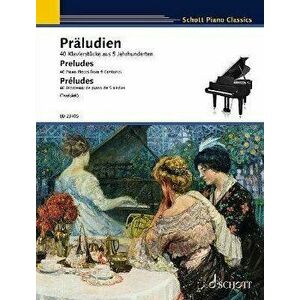 Preludes. 40 Piano Pieces from 5 Centuries, Sheet Map - *** imagine