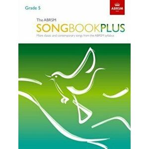The ABRSM Songbook Plus, Grade 5. More classic and contemporary songs from the ABRSM syllabus, Sheet Map - *** imagine