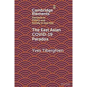 The East Asian Covid-19 Paradox. New ed, Paperback - *** imagine