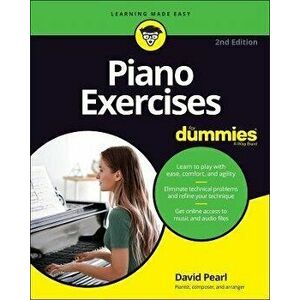 Piano Exercises For Dummies, 2nd Edition, Paperback - D Pearl imagine