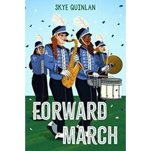 Forward March, Hardback - Skye Quinlan imagine