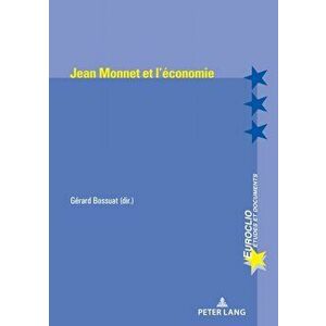 Jean Monnet Et l'Economie, Hardback - *** imagine