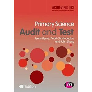 Primary Science Audit and Test. 4 Revised edition, Paperback - John Sharp imagine