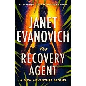 The Recovery Agent. A New Adventure Begins, Hardback - Janet Evanovich imagine