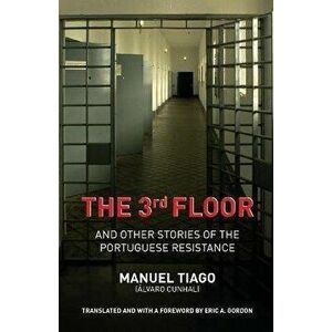 The 3rd Floor, Paperback - Manuel Tiago imagine