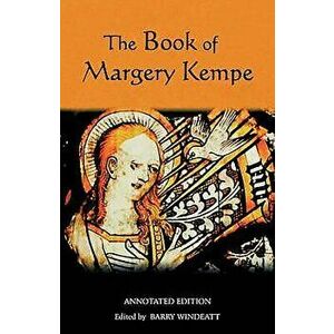 The Book of Margery Kempe: Annotated Edition, Paperback - *** imagine