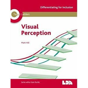 Target Ladders: Visual Perception - Mark Hill imagine