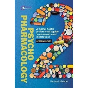 Psychopharmacology. A mental health professional's guide to commonly used medications, A revised and updated second edition of this bests, Paperback - imagine