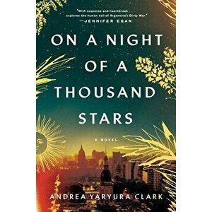 On a Night of a Thousand Stars, Hardback - Andrea Yaryura Clark imagine