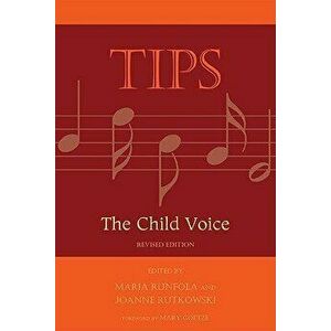 TIPS. The Child Voice, 2nd Edition, Paperback - *** imagine