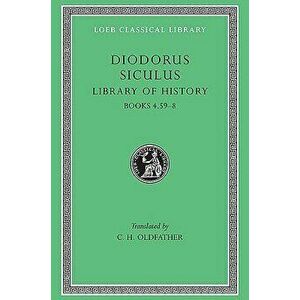 Library of History, Hardback - Diodorus Siculus imagine