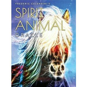 Spirit Animal Oracle - Frederic (Frederic Calendini) Calendini imagine