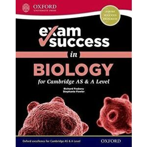 Exam Success in Biology for Cambridge AS & A Level - Richard Fosbery imagine