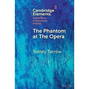 The Phantom at The Opera. Social Movements and Institutional Politics, New ed, Paperback - *** imagine