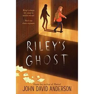 Riley's Ghost, Hardback - John David Anderson imagine