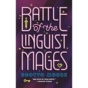 Battle of the Linguist Mages, Hardback - Scotto Moore imagine
