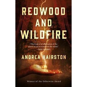 Redwood and Wildfire, Hardback - Andrea Hairston imagine