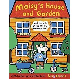 Maisy's House and Garden, Hardback - Lucy Cousins imagine