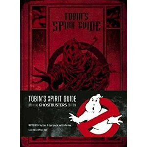 Tobin's Spirit Guide, Hardback - Erik Burnham imagine