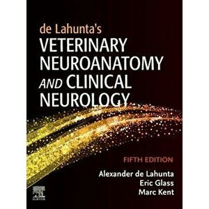 de Lahunta's Veterinary Neuroanatomy and Clinical Neurology. 5 ed, Hardback - *** imagine
