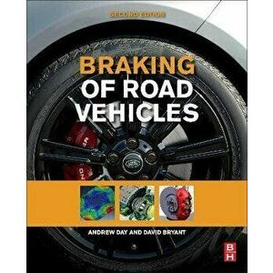 Braking of Road Vehicles. 2 ed, Paperback - *** imagine