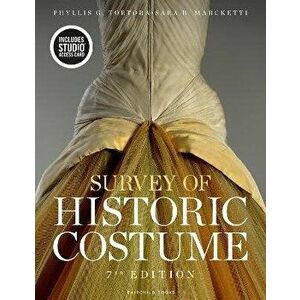 Survey of Historic Costume. Bundle Book + Studio Access Card, 7 ed - *** imagine