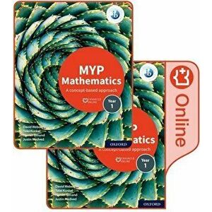 MYP Mathematics 1: Print and Enhanced Online Course Book Pack - Harriet Simand imagine