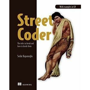 Street Coder, Paperback - Sedat Kapanoglu imagine
