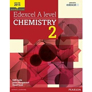 Edexcel A level Chemistry Student Book 2 + ActiveBook - Dave Scott imagine