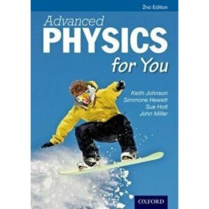 Advanced Physics For You. 2 Revised edition - John Miller imagine