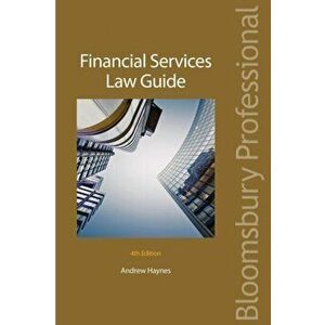 Financial Services Law Guide. 4 ed, Paperback - Professor Andrew Haynes imagine