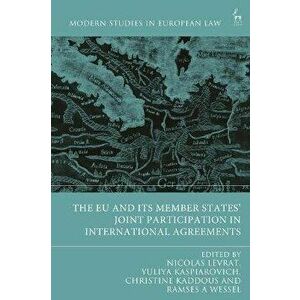 The EU and its Member States' Joint Participation in International Agreements, Hardback - *** imagine