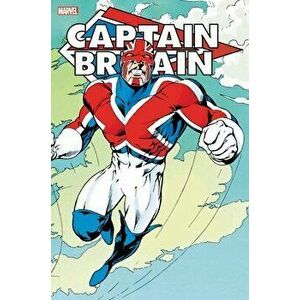 Captain Britain Omnibus, Hardback - Chris Claremont imagine